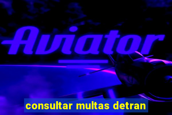 consultar multas detran